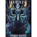 Hecate & The Black Arts: Liber Necromantia