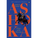 Ashoka, Prince of the Mauryas the Complete Trilogy