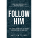 Follow Him: Ten Words From Jesus to Change the Direction of Your Life