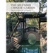 Splendid Chinese Garden: Origins, Aesthetics and Architecture