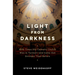 Light from Darkness: Nine Time