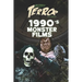 Decades of Terror 2019: 1990's Monster Films