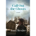Call Out the Ghosts