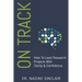 On Track: How To Lead Research Projects With Clarity & Confidence