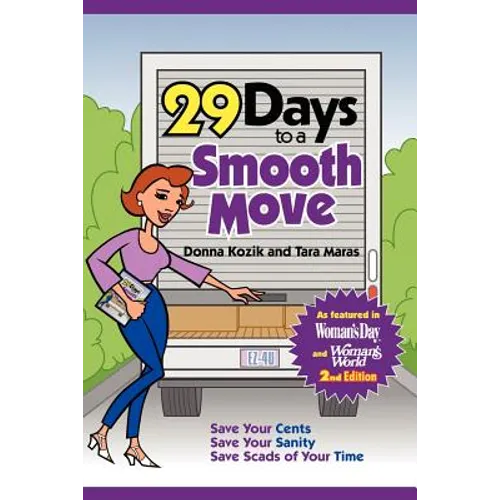 29 Days to a Smooth Move: 2nd Edition