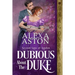 Dubious About The Duke
