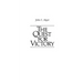 The Quest for Victory: The History of the Principles of War
