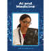 AI and Medicine