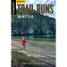 Best Trail Runs Seattle