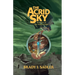 The Acrid Sky