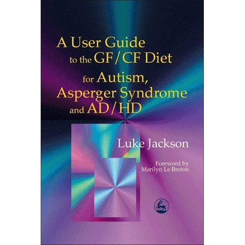 User Guide Gf/Cf Diet Autism a