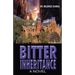 Bitter Inheritance