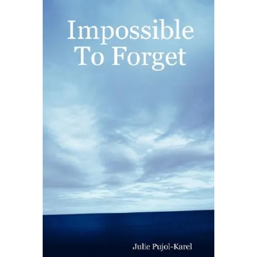 Impossible To Forget