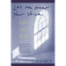 Let Me Hear Your Voice: A Family's Triumph Over Autism