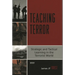 Teaching Terror: Strategic and Tactical Learning in the Terrorist World