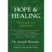Hope & Healing, The Case for Cannabis: Cancer Epilepsy and Seizures Glaucoma HIV and AIDS Crohn's Disease Chronic Muscle Spasms and Multiple Sclerosis