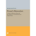 Proust's Binoculars: A Study of Memory, Time and Recognition in a la Recherche Du Temps Perdu