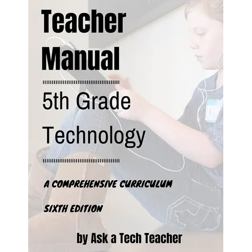 5th Grade Technology: A Comprehensive Curriculum
