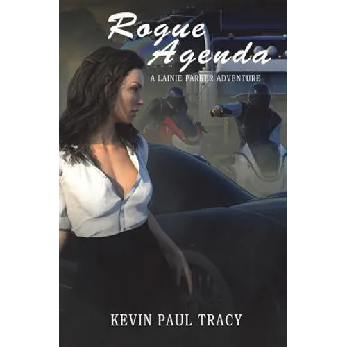 Rogue Agenda: A Lainie Parker Adventure