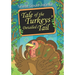 Tale of the Turkeys' Detailed Tail