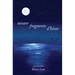 winter fragments (fragments d'hiver): poems & poèmes