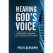 Hearing God's Voice: A Believer's Manual for Talking with God