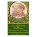 Charles Dickens' Hard Times: "Have a heart that never hardens and a temper that never tires, and a touch that never hurts."