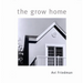 The Grow Home