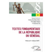 Textes fondamentaux de la République du Sénégal