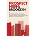 Prospect High: Brooklyn