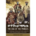 Ethiopia: The Era of the Princes