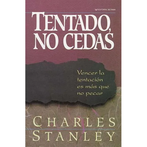 Tentado, No Cedas