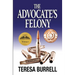 The Advocate's Felony
