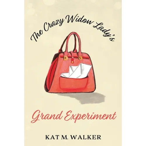 The Crazy Widow Lady's Grand Experiment