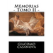 Memorias - Tomo II -
