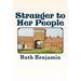 Stranger to Her People