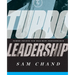 Turbo Leadership: Power Points for Maximum Performance