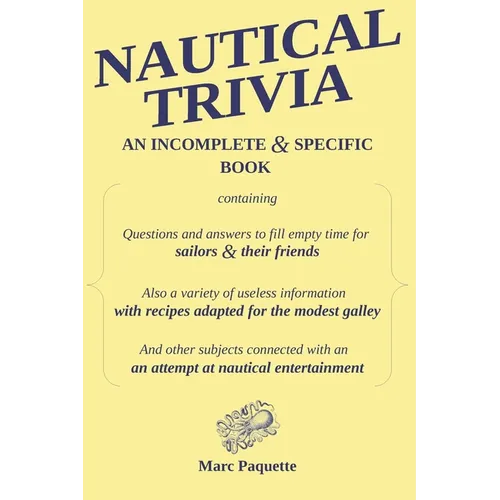 Nautical Trivia: An incomplete and specific book