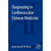 Diagnosing in Cardiovascular Chinese Medicine