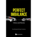 Perfect Imbalance: China and Russia
