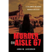 Murder on Aisle 67