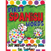 First Spanish Words: Dot Marker Activity Book for Toddlers