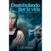 Deambulando por la Vida: En Compañia de Vampiros III