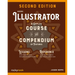 Adobe Illustrator, 2nd Edition: A Complete Course and Compendium of Features