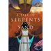 A Tale of Serpents and Sand