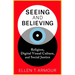 Seeing and Believing: Religion, Digital Visual Culture, and Social Justice