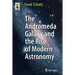 The Andromeda Galaxy and the Rise of Modern Astronomy