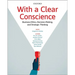 With a Clear Conscience: Business Ethics Decision Making and Strategic Thinking