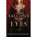 The Falcon's Eyes