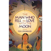 The Man Who Fell in Love with the Moon